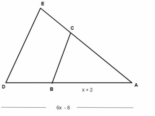 Δ ABC was dilated from point A to get Δ ADE. Find the length of AD given a scale factor of 2.