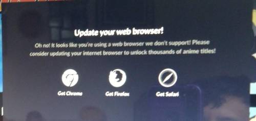 someone help me my browser is updated I don't know what to do someone help me please I'm trying to