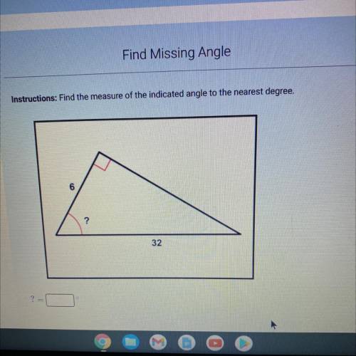Instructions: Find the measure of the indicated angle to the nearest degree.