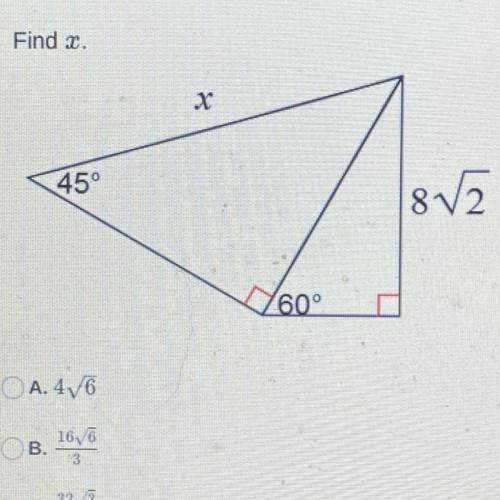 Find x on this special right triangle, 45 is not an option