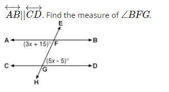 PLEASE HELP PLEASE AB←→||CD←→ . Find the measure of ∠BFG.
