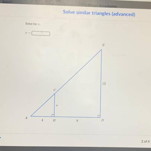 Solve similar triangles (advanced)
Solve for x
