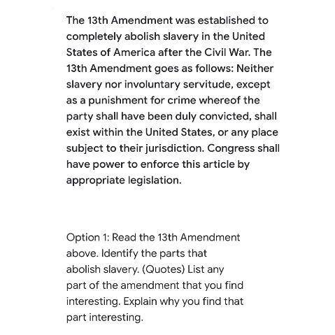 The 13th Amendment was established to completely abolish slavery in the United States of America af