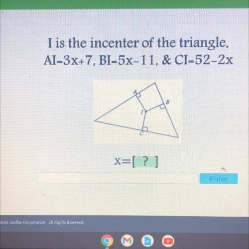ASAP HELP :) incenters of triangles