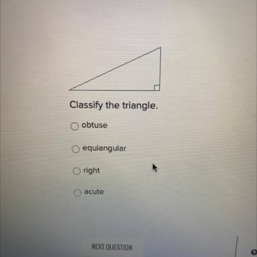 Classify the triangle.
obtuse
equiangular
right
acute