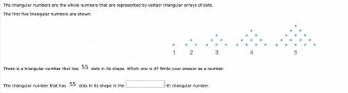 There is a triangular number that has 55 dots in its shape. Which one is it? Write your answer as a