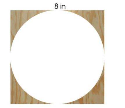HELP ASAP!!

If the circle below is cut from the square of plywood below, how many square inches o