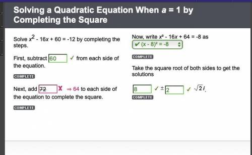 Solving a Quadratic Equation When a = 1 by Completing the Square

Solve x2 - 16x + 60 = -12 by com