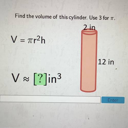 Find the volume of this cylinder. 
As soon as possible please..