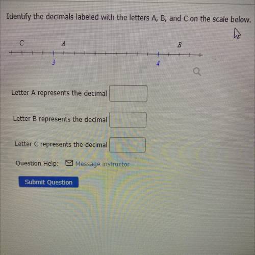 Identify the decimals labeled with the letters A B and a C
