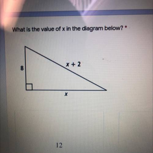 What is the value of x in the diagram below?
X + 2
8.
х