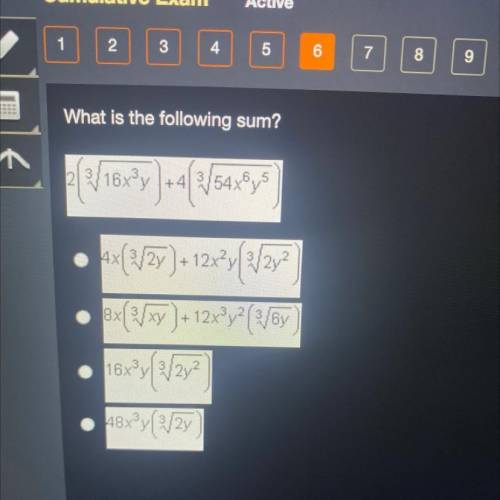 Which is the following sun 2 (^3 sqrt 16x^3 y) +4 (^3 sqrt 54x^6 y^5)