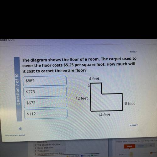 The diagram shows the floor of a room. The carpet used to

cover the floor costs $5.25 per square