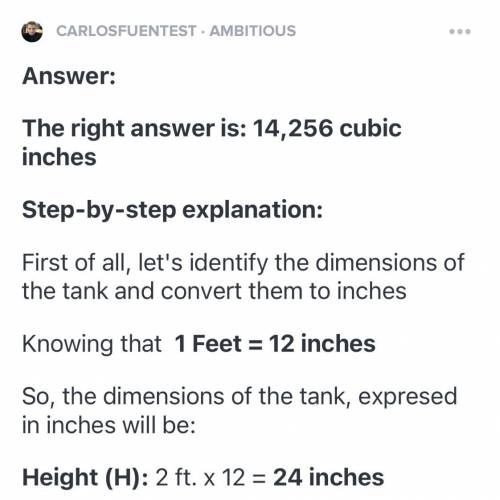 Please help its urgent:

11. A fish tank has dimensions 3 feet by 
2 feet by 1.5 feet. Two feet is