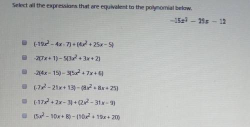 Select all the expressions that are equivalwnt to the polynomial below​
