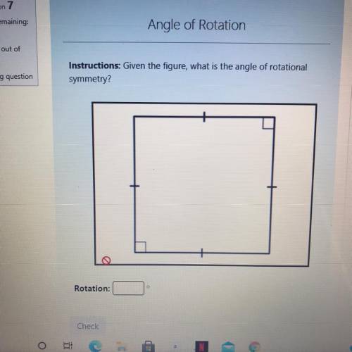 Instructions: Given the figure, what is the angle of rotational
symmetry?