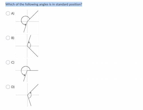 Which of the following angles is in standard position?