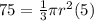 75=\frac{1}{3}\pi r^2(5)