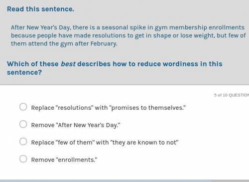 Which of these best describes how to reduce wordiness in this sentence??