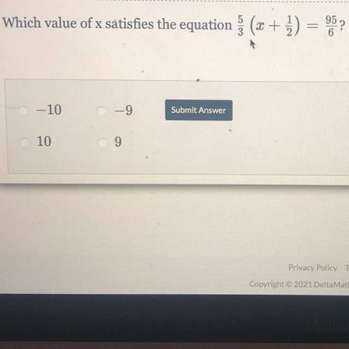 Which value of x satisfies the equation