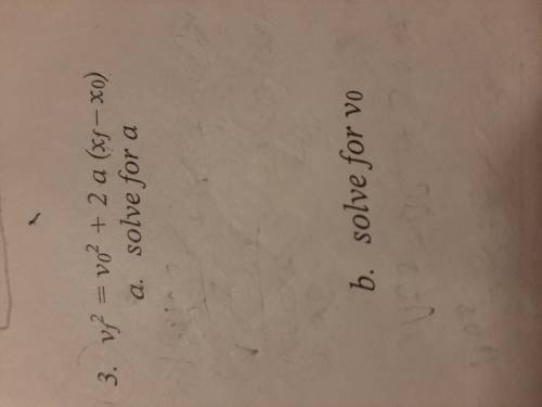 I REALLY NEED HELP WITH PHYSICS ASAP!!!Vf^2 = v0^2 + 2a (xf - x0)Solve for a