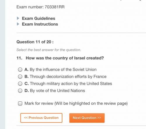 How was the country of Israel created?
Answer choices above