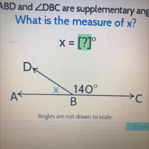 X
( = [?]
DK
x Х
А AK
140°
B
HC
Angles are not drawn to scale