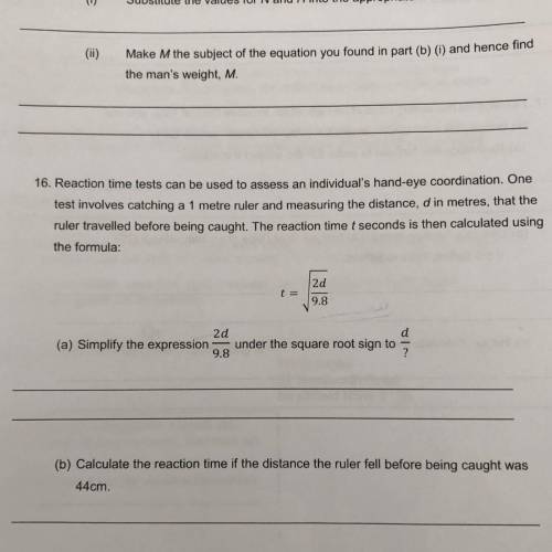Help with reaction time 
Q16