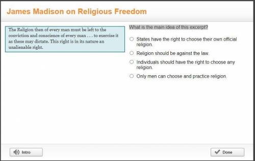 James Madison on Religious Freedom. What is the main idea of this excerpt?