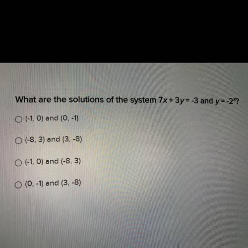 What are the solutions of the system 7x + 3y=-3 and y= -2*?