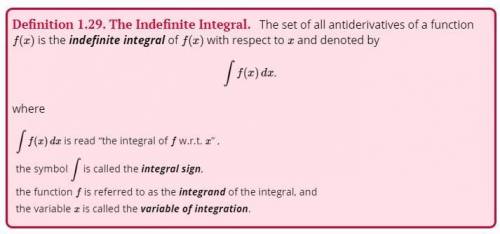 The process of finding the indefinite integral. Give an example to provide emphasis.​