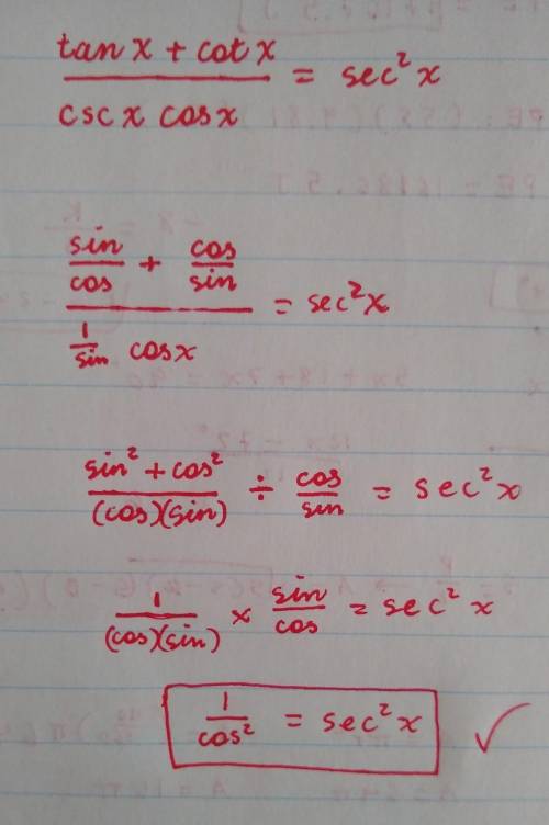 PLEASE HELP!!

Prove the trigonometric identity.
tanx+cotxcscxcosx=sec2x
Drag an expression to each