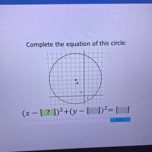 Circles in the Coordinate Plane
Acellus
Complete the equation of this circle:
А
1