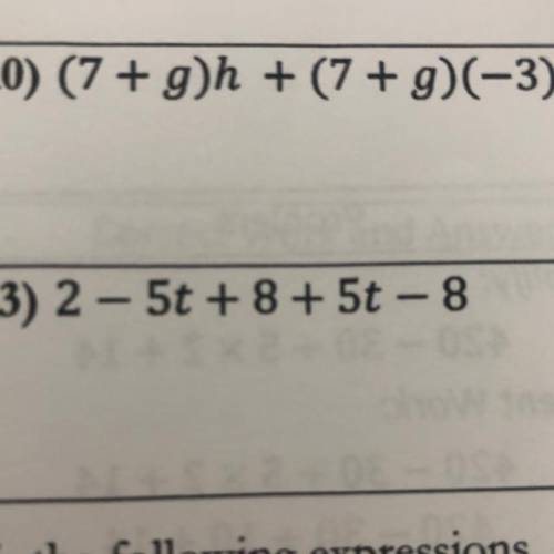 Help plz Algebra 1 
Simplify numbers 10 and 13 <3