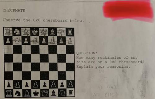 How many rectangles of any size are on a 8x8 chessboard?
Explain you reasoning