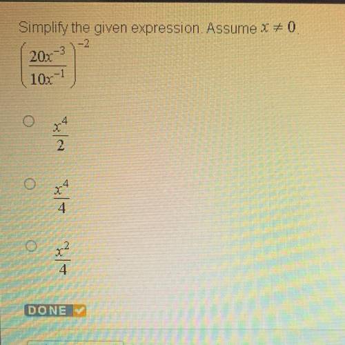 Simplify the given expression. Assume x = 0
-2
20r-3
10x-1
2
4