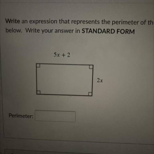 5x+2
2x
Perimeter:
PLEASE HELP