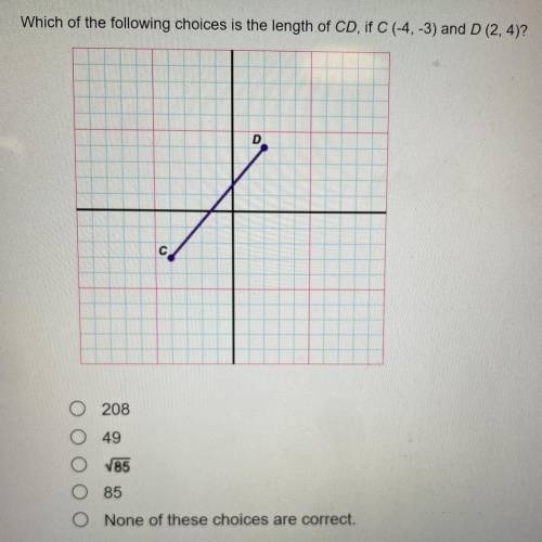 Which of the following choices is the length of CD, if C (-4,-3) and D (2,4)?