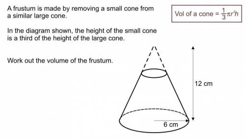 a frustum is made by removing small cone from large cone in the diagram below the height of the sma