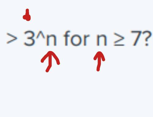 Show that n! > 3^n for n ≥ 7?​