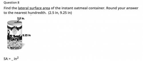 Find the lateral surface area of the instant oatmeal container. Round your answer to the nearest hu