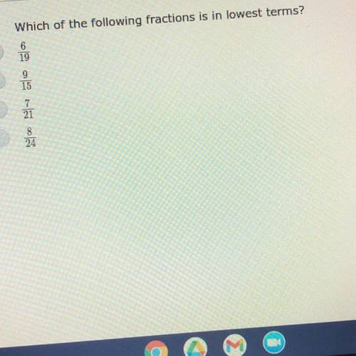 Which of the following fractions is in lowest form