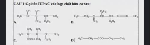 ♡: Gọi tên IUPAC các hợp chất hữu cơ sau: