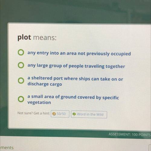 HELPPPPP

plot means:
any entry into an area not previously occupied
any large group of people tra