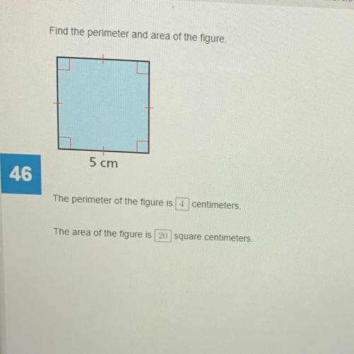 Find the perimeter and area of the figure.

5 cm
The perimeter of the figure is
centimeters
The ar