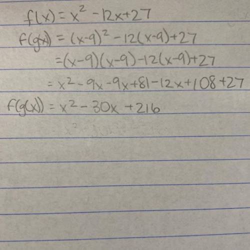 Given that f(x) = 9 – 5x and g(x) = x2, find a simplified expression for
g(f(x))