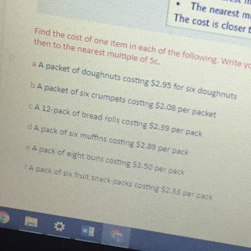 Find the cost of one item in each of the following. Write your answer in dollars, rounding first to