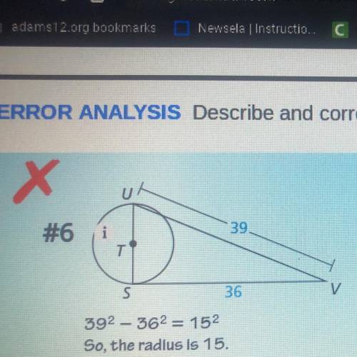 ERROR ANALYSIS Describe and correct the error in finding the radius of ºT
SHOW YOUR WORK