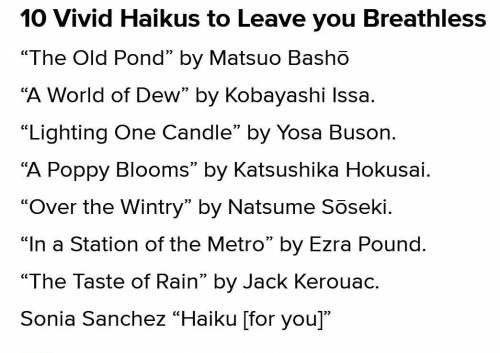 Haiku is a Japanese style of poetry consisting of three lines. The first line, consisting of five sy