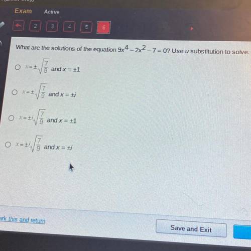 What are the solutions of the equation 9x^4 - 2x^2 - 7 = 0? Use u substitution to solve